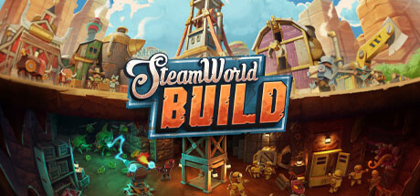 《蒸汽世界：建造 SteamWorld Build》绿色版,迅雷百度云下载