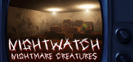 《守夜人：噩梦生物 Nightwatch: Nightmare Creatures》官方英文绿色版,迅雷百度云下载