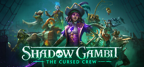 《影子诡局：被诅咒的海盗 Shadow Gambit: The Cursed Crew》v1.2.122|容量30GB|官方简体中文|绿色版,迅雷百度云下载