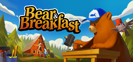《熊与早餐 Bear and Breakfast》中文v1.8.24|容量1.26GB|官方简体中文|绿色版,迅雷百度云下载