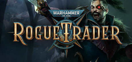 《战锤40K：行商浪人 Warhammer 40,000: Rogue Trader》中文V1.0.102绿色版,迅雷百度云下载