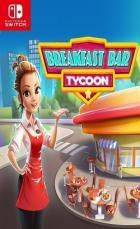 Switch游戏 – 
                        早餐吧大亨 Breakfast Bar Tycoon
                     百度网盘下载