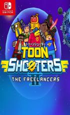 Switch游戏 – 
                        卡通射手2：自由职业者 Toon Shooters 2: The Freelancers
                     百度网盘下载