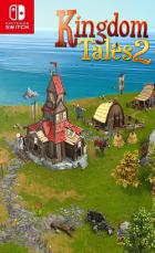 Switch游戏 -王国传说2 Kingdom Tales 2-百度网盘下载