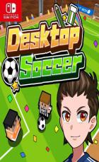 Switch游戏 – 
                        桌上足球. Desktop Soccer
                     百度网盘下载