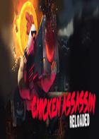 Switch游戏 -小鸡刺客：重装上阵 Chicken Assassin: Reloaded-百度网盘下载