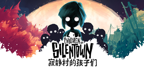 《寂静村的孩子们 Children of Silentown》中文v1.1.6.1绿色版,迅雷百度云下载