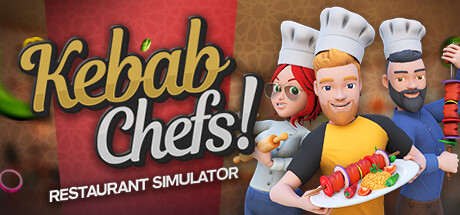 《烤肉串模拟器 Kebab Chefs! – Restaurant Simulator》中文v0.1.5|容量4.88GB|官方简体中文|绿色版,迅雷百度云下载