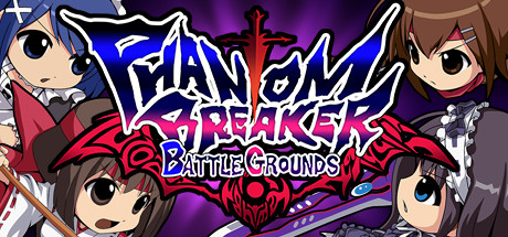 《幻象破坏者：战场 Phantom Breaker: Battle Grounds》中文v1.302|容量4.2GB|官方简体中文|绿色版,迅雷百度云下载
